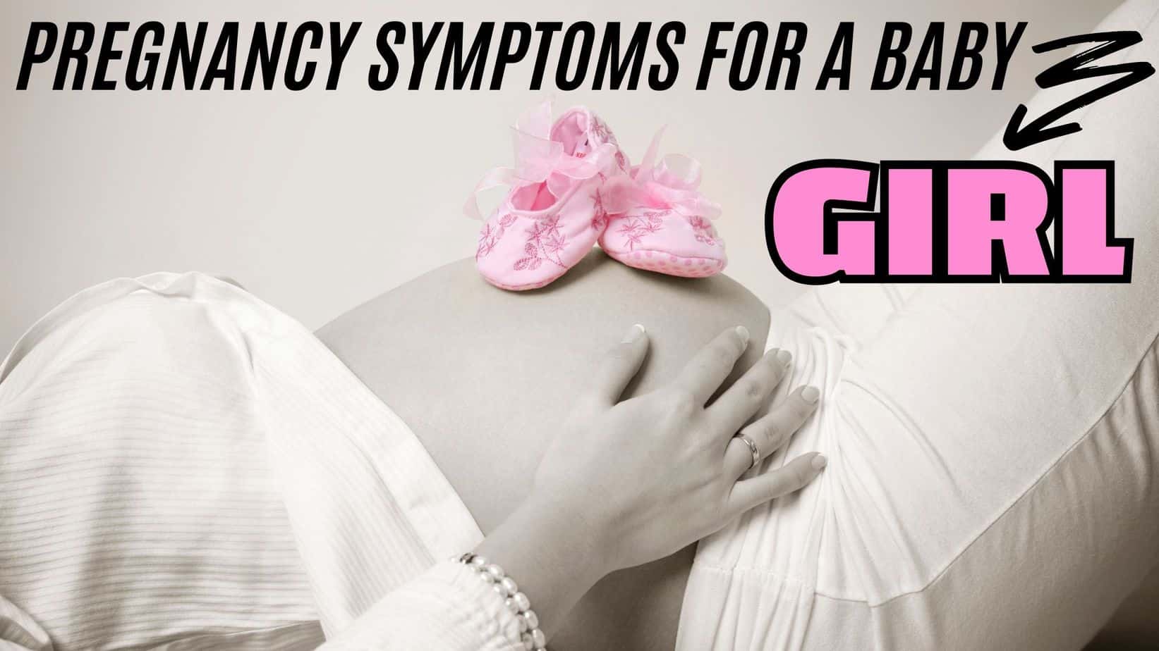 symptoms for baby girl